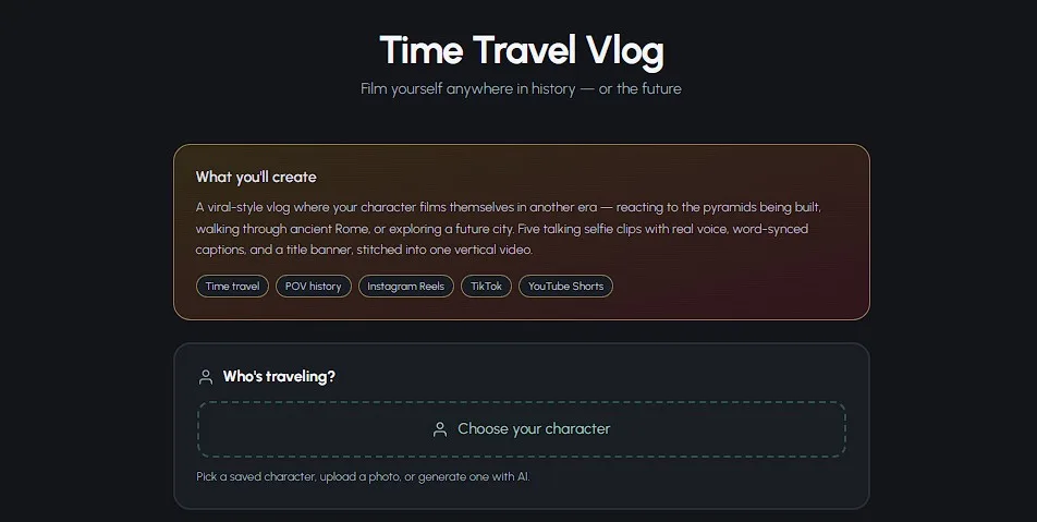 Time travel vlog maker step 1: choosing who's traveling with a saved character, photo upload, or AI-generated character